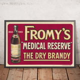 Fromy’s Medical Reserve Vintage Brandy Poster, 1914