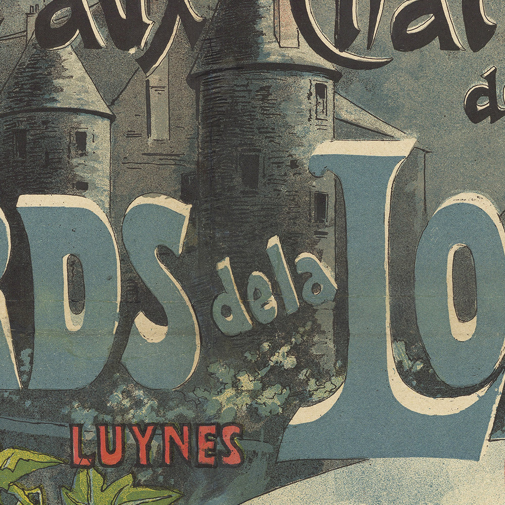 Loire Valley Travel Poster: Excursions en Touraine et aux Châteaux de la Loire by Gustave Fraipont, 1892