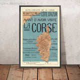 Corsica Travel Poster: Don't Leave The French Riviera Without Visiting... 1922