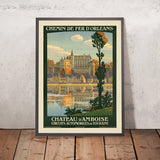 Reiseposter für das Loiretal: Château d’Amboise von Constant Duval, 1922 