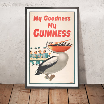 A framed image of My Goodness my Guinness by John Gilroy 1939